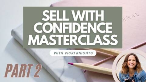 Sell With Confidence Masterclass video with Vicki Knight from Folio Albums - Part 2